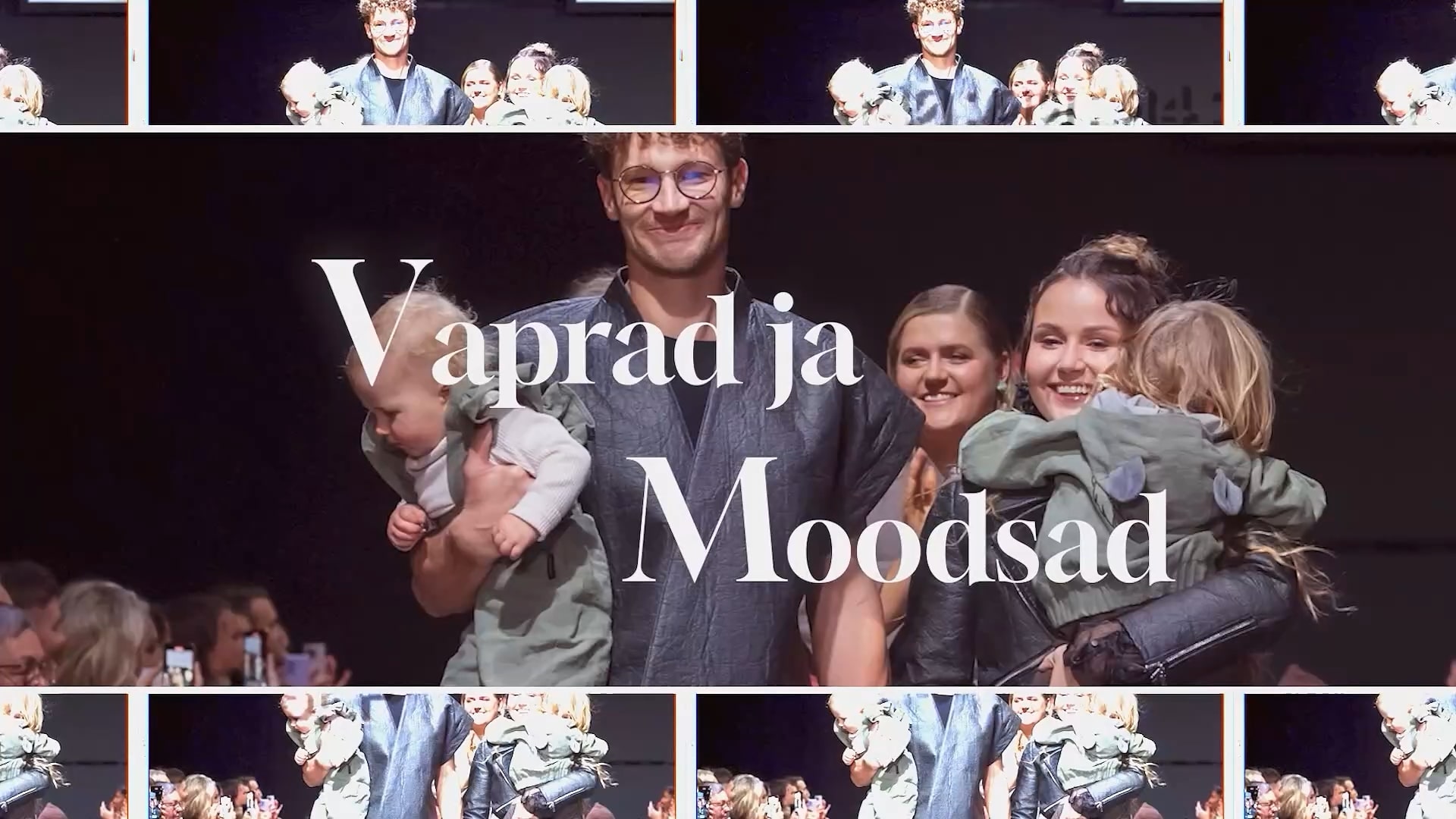 Vaprad ja moodsad